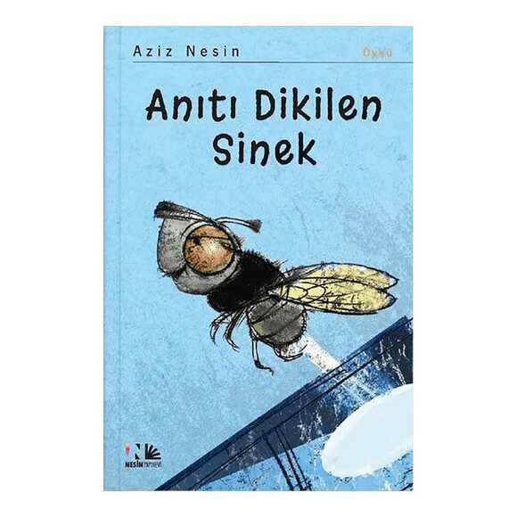 Anıtı Dikilen Sinek (Yeni Kapak)