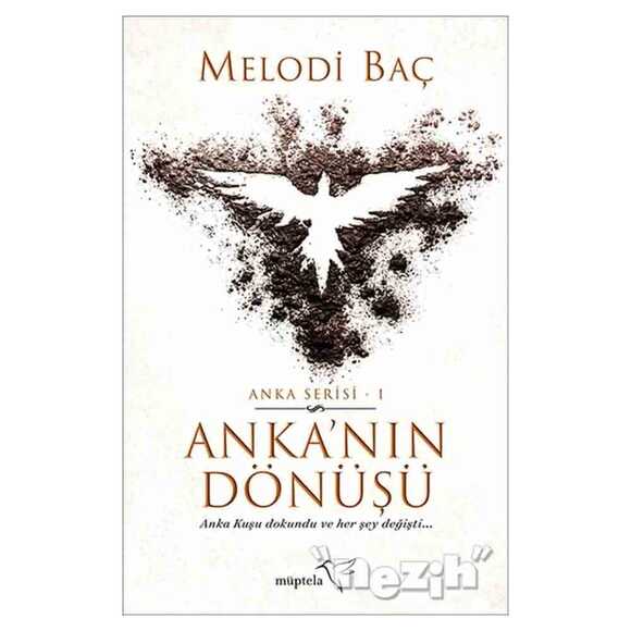 Anka’nın Dönüşü - Anka Serisi 1