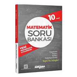 Ankara Yayıncılık - Ankara Yayın 10. Sınıf Matematik Soru Bankası