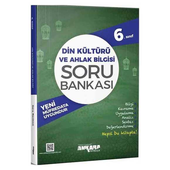 Ankara Yayın 6. Sınıf Din Kültürü ve Ahlak Soru Bankası