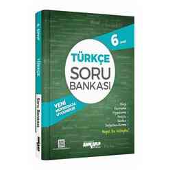 Ankara Yayıncılık - Ankara Yayın 6. Sınıf Türkçe  Soru Bankası