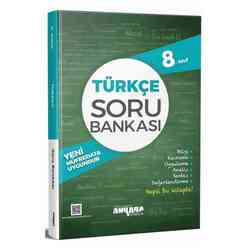 Ankara Yayıncılık - Ankara Yayın 8. Sınıf Türkçe Soru Bankası