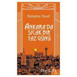 Ankara’da Sıcak Bir Yaz Günü - Thumbnail