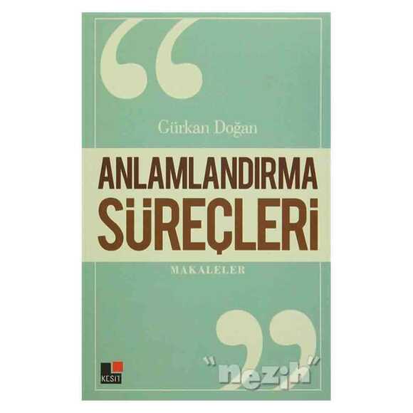 Anlamlandırma Süreçleri