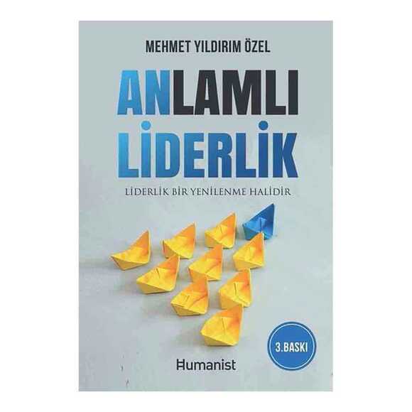 Anlamlı Liderlik