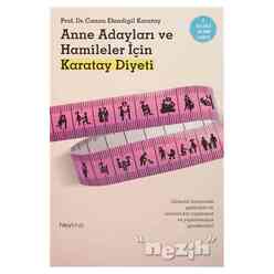 Anne Adayları ve Hamileler İçin Karatay Diyeti - Thumbnail