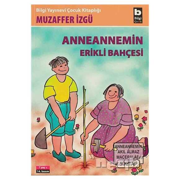 Anneannemin Erikli Bahçesi