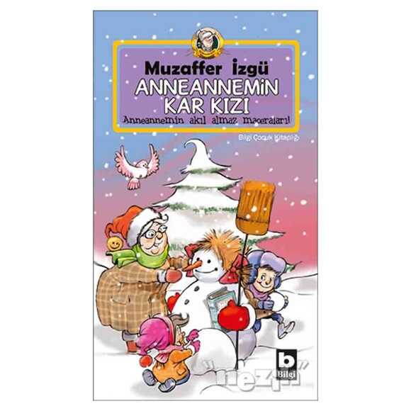 Anneannemin Kar Kızı