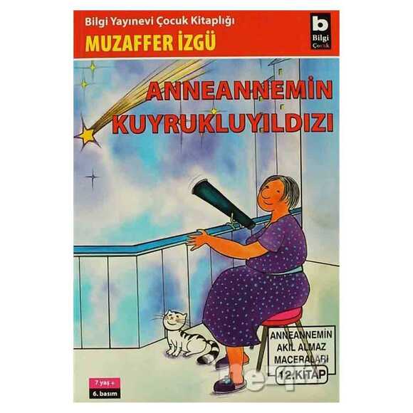 Anneannemin Kuyruklu Yıldızı