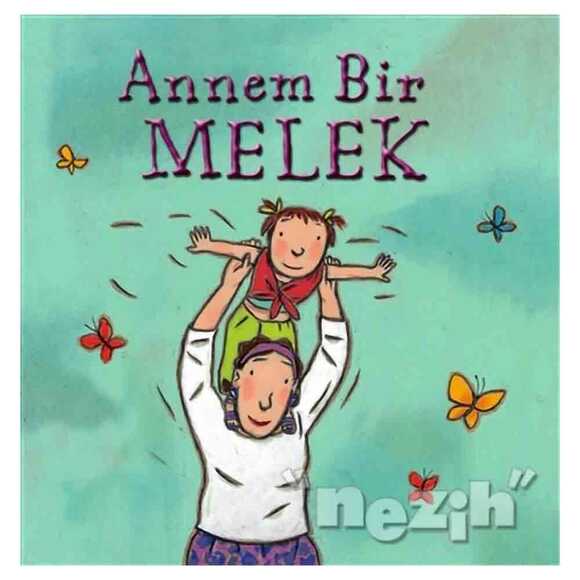 Annem Bir Melek