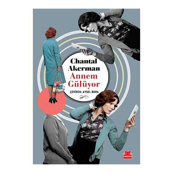 Annem Gülüyor