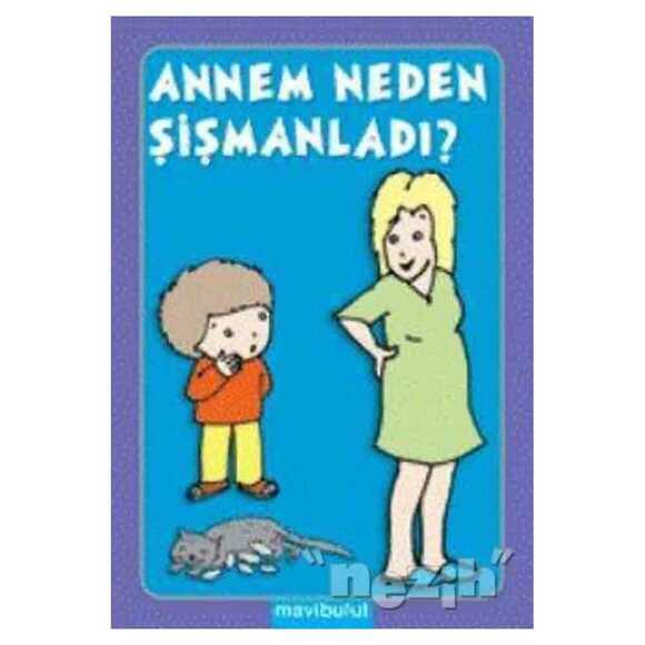 Annem Neden Şişmanladı?