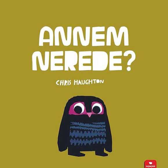 Annem Nerede