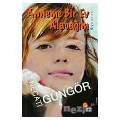 Günışığı Yayıncılık - Anneme Bir Ev Alacağım