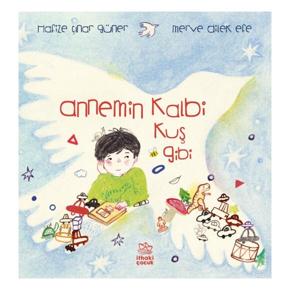 Annemin Kalbi Kuş Gibi