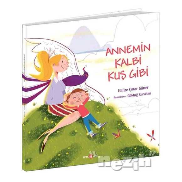 Annemin Kalbi Kuş Gibi