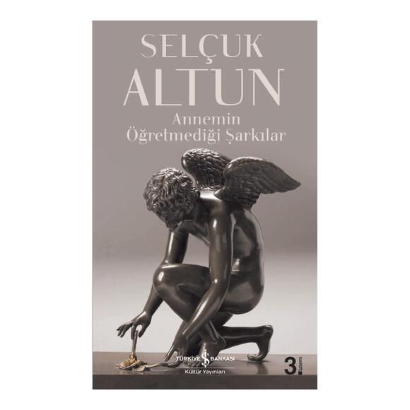 Annemin Öğretmediği Şarkılar