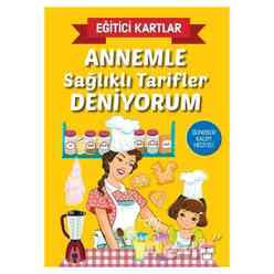Annemle Sağlıklı Tarifler Deniyorum - Eğitici Kartlar - Thumbnail