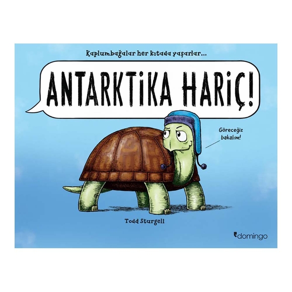 Antarktika Hariç!