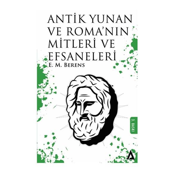 Antik Yunan Ve Roma’Nın Mitleri Ve Efsaneleri