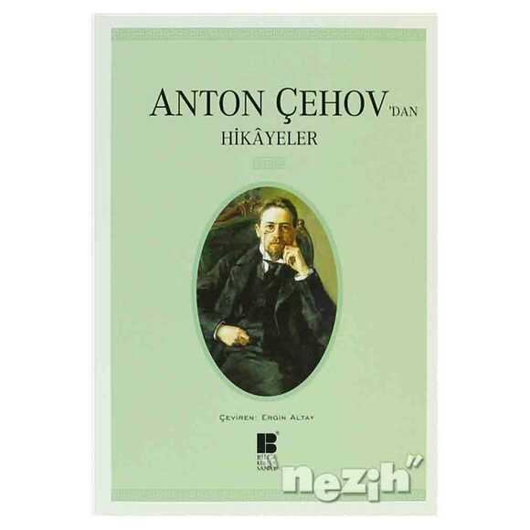 Anton Çehov’dan Hikayeler