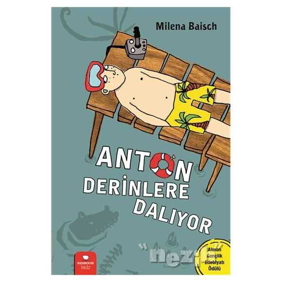 Anton Derinlere Dalıyor