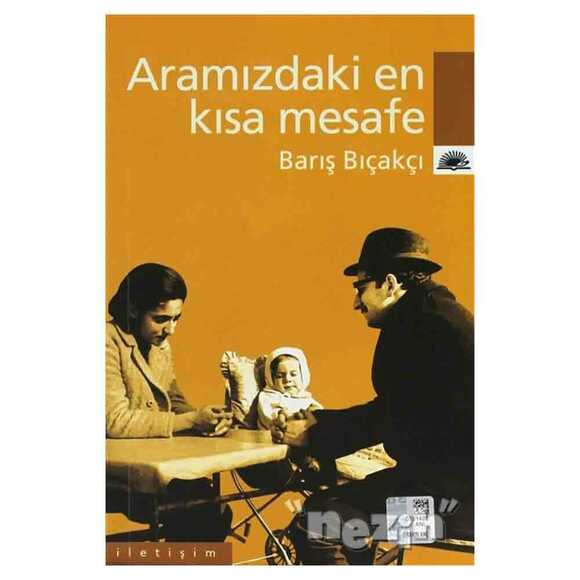 Aramızdaki En Kısa Mesafe