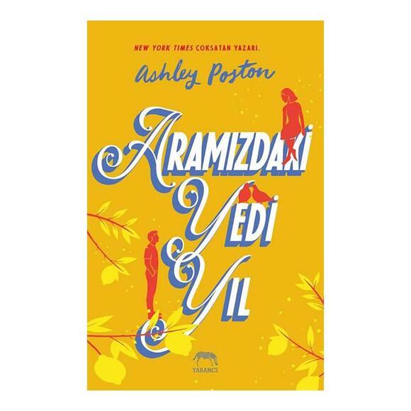 Aramızdaki Yedi Yıl