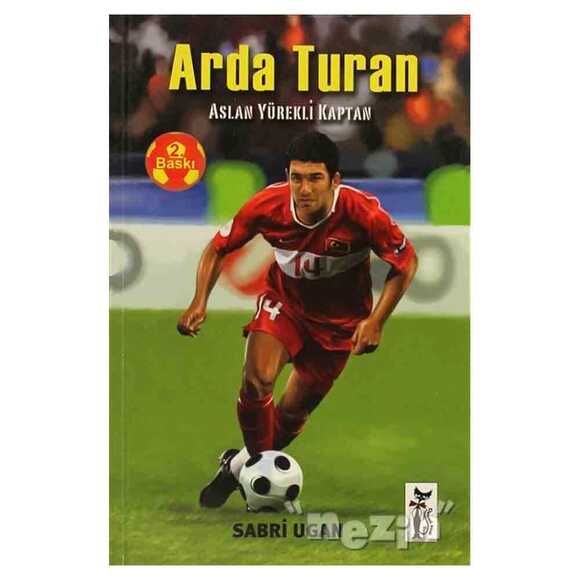 Arda Turan - Aslan Yürekli Kaplan