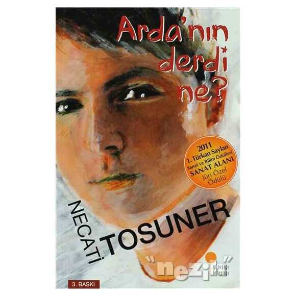 Arda’nın Derdi Ne?