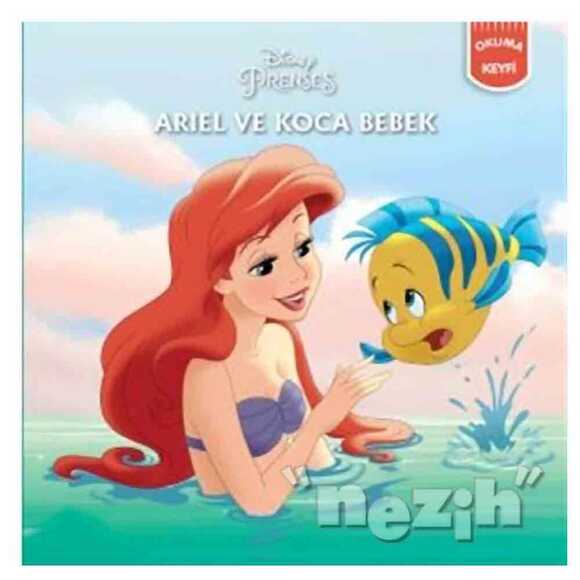 Ariel ve Koca Bebek - Disney Prenses