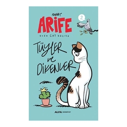 Alfa - Arife Tüyler ve Dikenler Evde Cat Başına