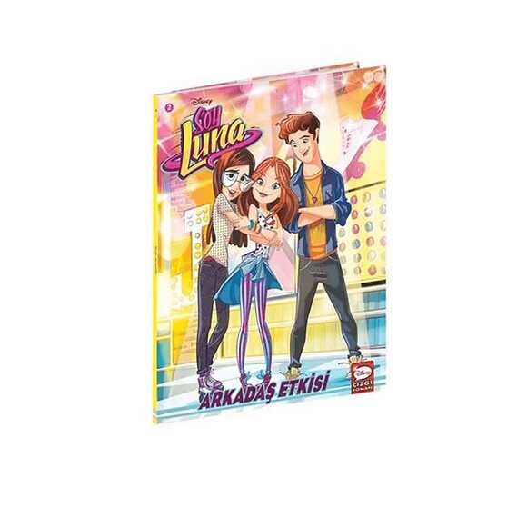 Arkadaş Etkisi - Disney Soy Luna 2