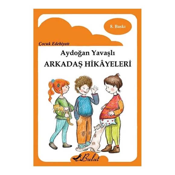 Arkadaş Hikayeleri