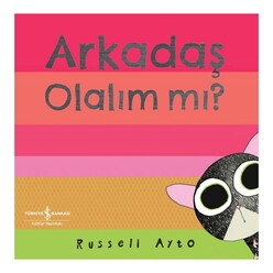 İş Bankası Kültür Yayınları - Arkadaş Olalım mı?