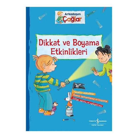 Arkadaşım Çağlar – Dikkat Ve Boyama Etkinlikleri