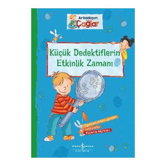 Arkadaşım Çağlar Küçük Dedektiflerin Etkinlik Zamanı