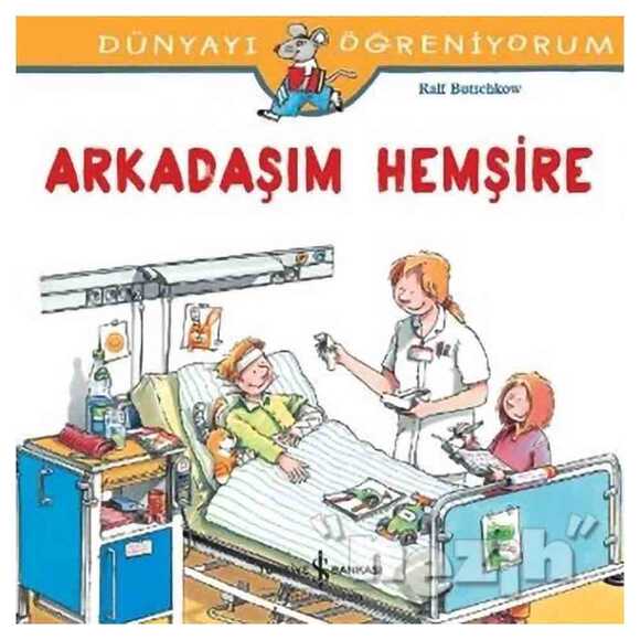 Arkadaşım Hemşire