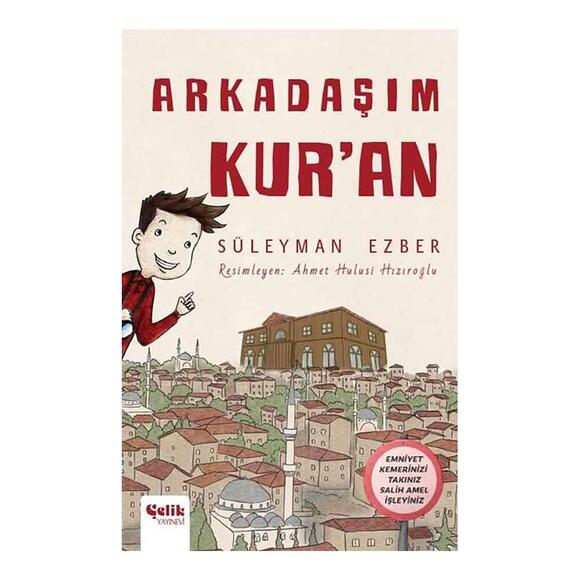 Arkadaşım Kur’an