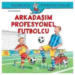 Arkadaşım Profesyonel Futbolcu - Thumbnail