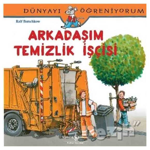 Arkadaşım Temizlik İşçisi