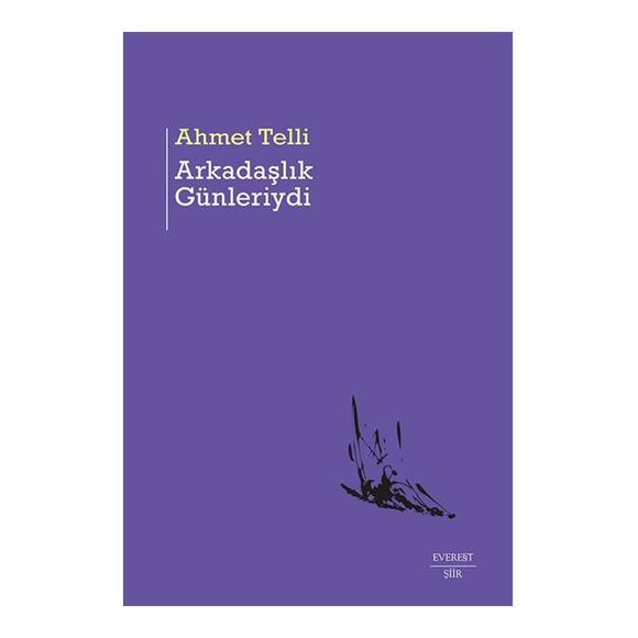 Arkadaşlık Günleriydi