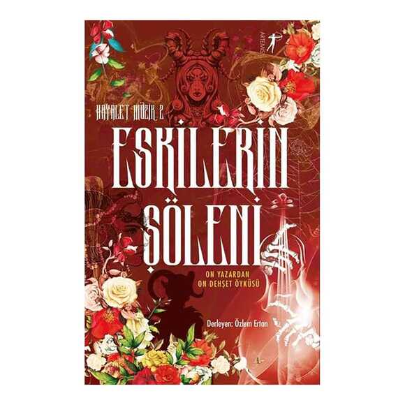 Artemis Eskilerin Şöleni - Hayalet Müzik 2