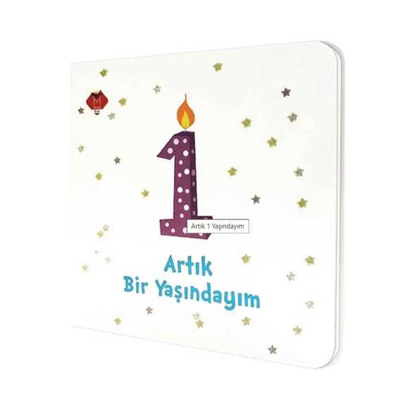 Artık 1 Yaşındayım
