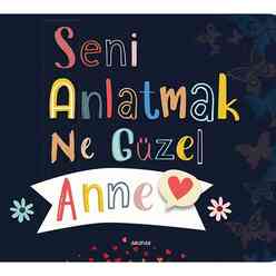 Arunas Seni Anlatmak Ne Güzel Anne - Thumbnail