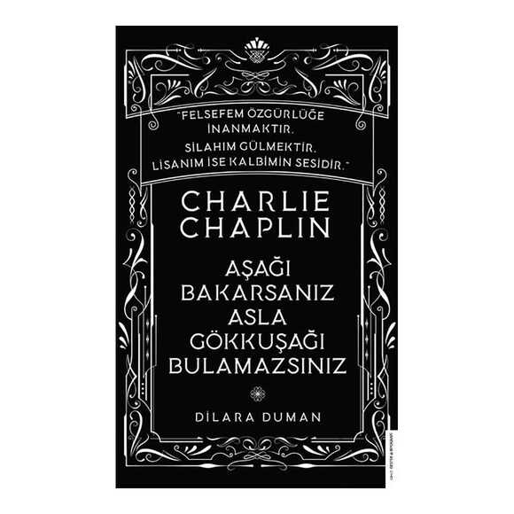 Aşağı Bakarsanız Asla Gökkuşağı Bulamazsınız