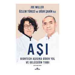 Aşı - BioNTech Aşısına Giden Yol ve Geleceğin Tıbbı - Thumbnail