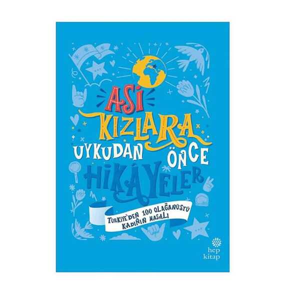 Asi Kızlara Uykudan Önce Hikayeler (Türkiye’den)
