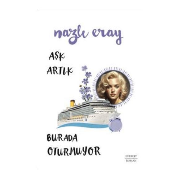 Aşk Artık Burada Oturmuyor