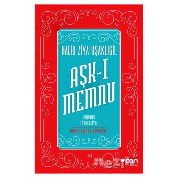 Aşk-ı Memnu (Günümüz Türkçesiyle)